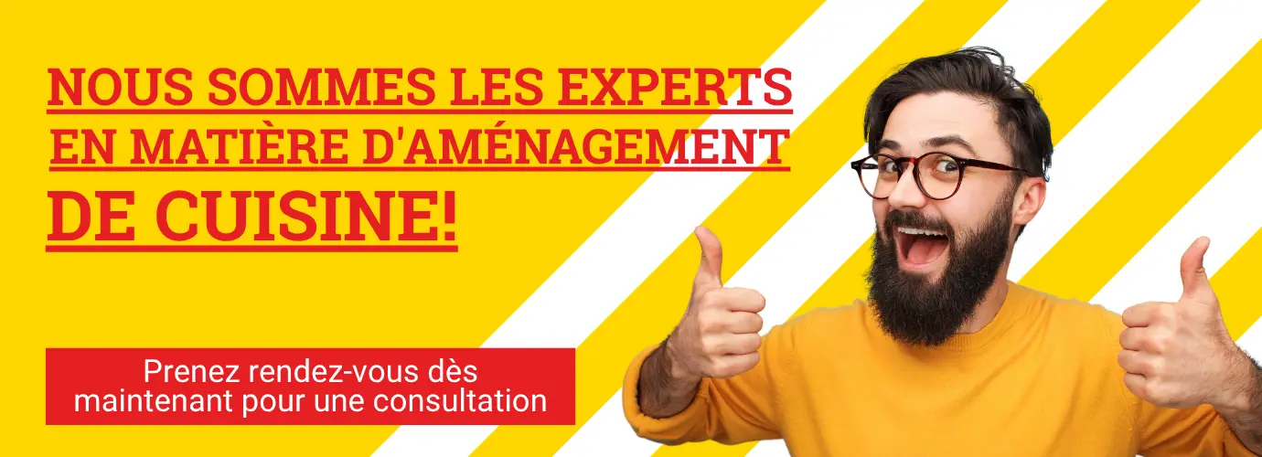 Nous sommes les experts en matière d'aménagement de cuisine. Prenez rendez-vous dès maintenant pour une consultation >