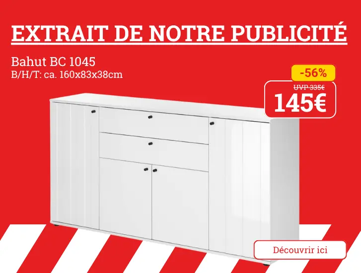 Extrait de notre publicité ! Buffet BC 1045. Faites des économies ÉNORMES dès maintenant >
