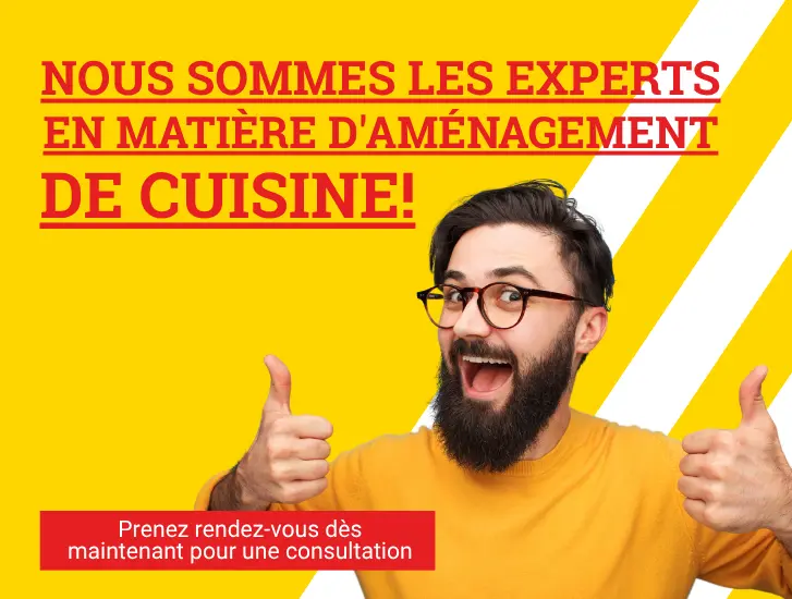 Nous sommes les experts en matière d'aménagement de cuisine. Prenez rendez-vous dès maintenant pour une consultation >