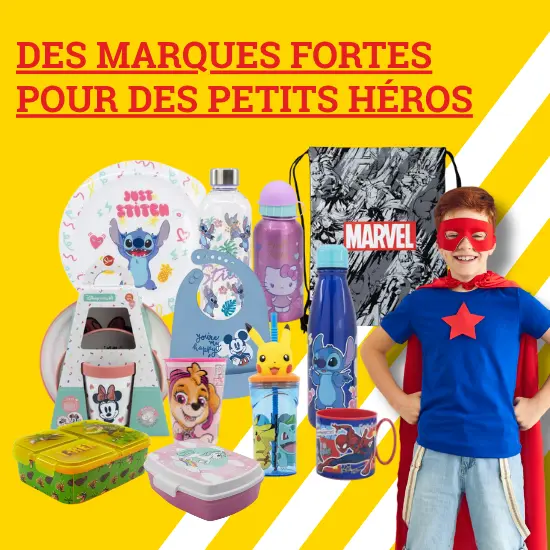 Des marques fortes pour des petits héros - à découvrir ici Des marques fortes pour des petits héros - à découvrir ici