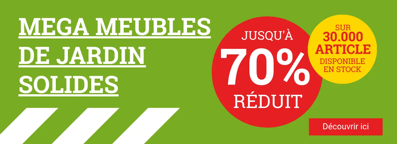 MEGA Meubles de jardin forts jusqu'à 70% de réduction