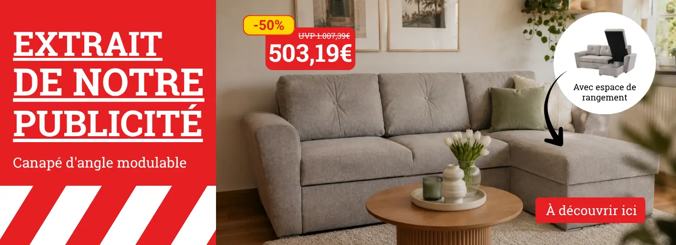 Extrait de notre publicité ! Coin canapé modulable. Découvrez-le ici >